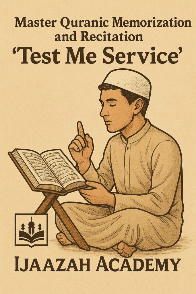 Understanding the Significance of Quranic Memorization and Recitation