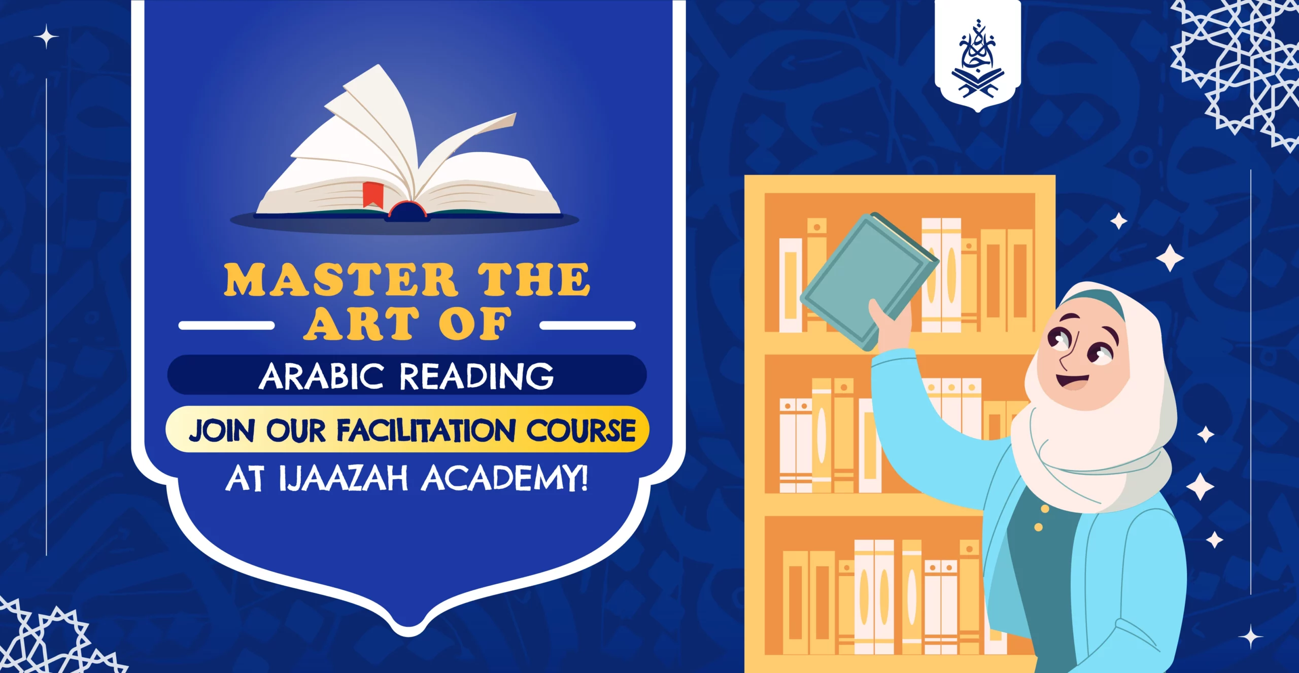 Master the Art of Arabic Reading Join Our Facilitation Course at Ijaazah Academy!