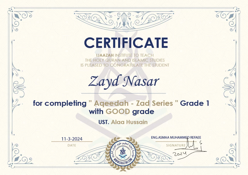 Zayd Nasar for completing \” Aqeedah – Zad Series \” Grade 1