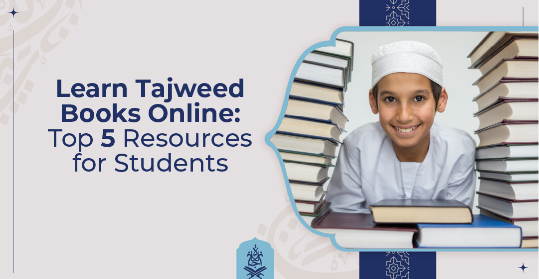 Learn Tajweed Books Online Top 5 Resources for Students